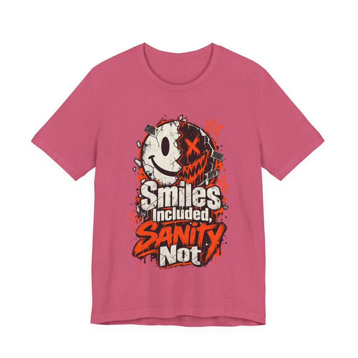 Smiles Included, Sanity Not Funny Sarcastic T-Shirt