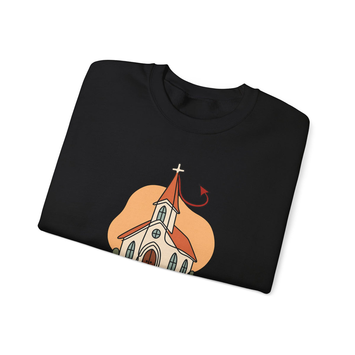 Today’s Schedule: Hell No Funny Christian Humor Sweatshirt