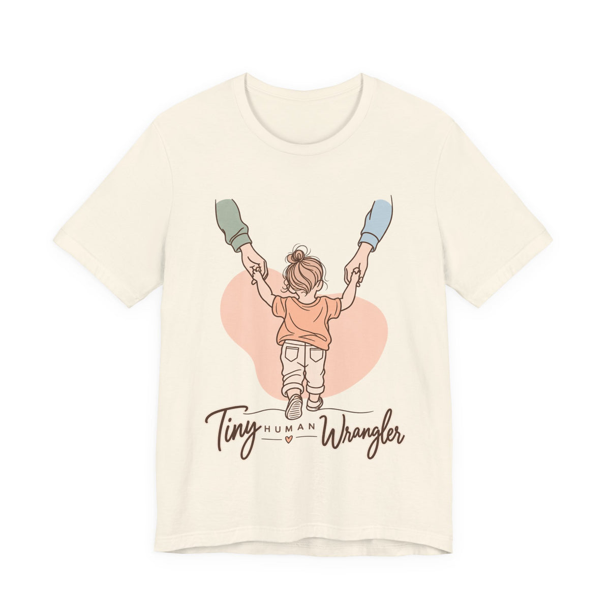 Tiny Human Wrangler Funny Parent T-Shirt