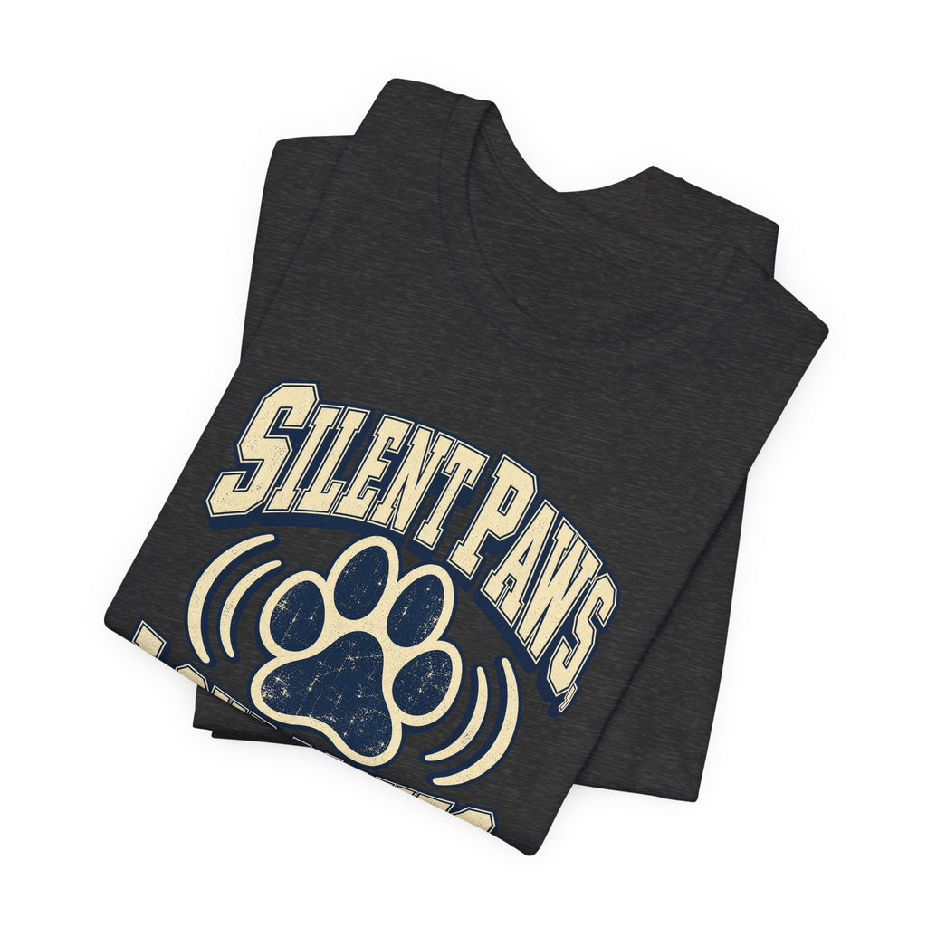 Silent Paws, Loud Moves Funny Cat Lover T-Shirt