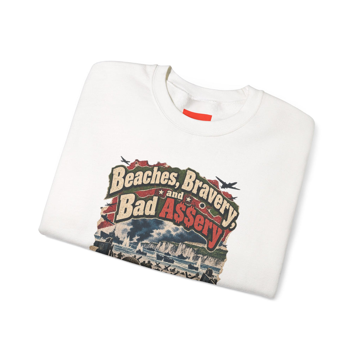 Beaches, Bravery, and Bad A$$ery Funny Beach Sweatshirt