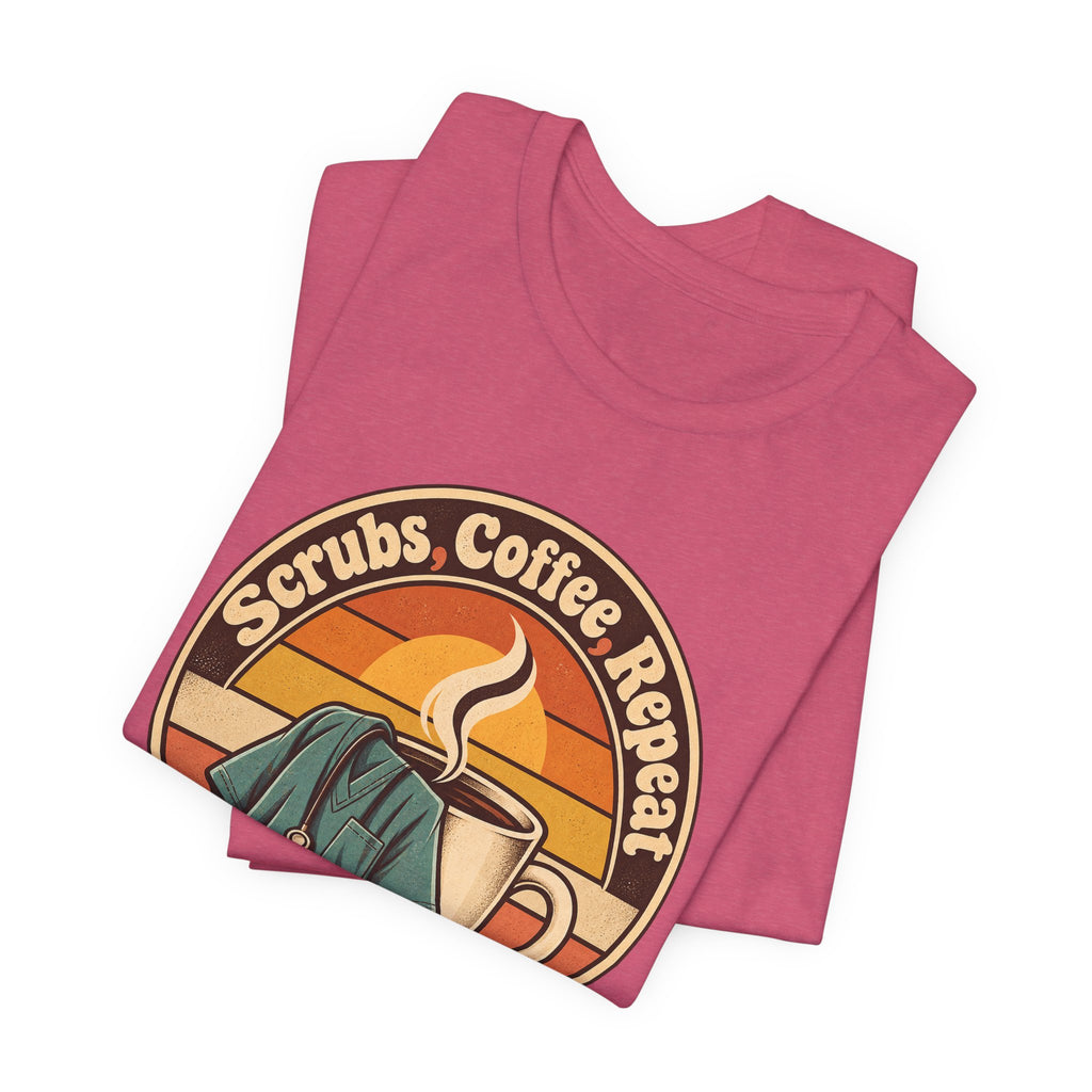 Scrubs, Coffee, Repeat Funny Nurse T-Shirt