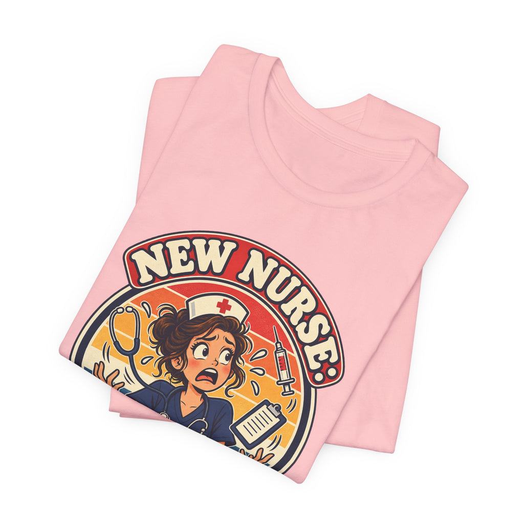 New Nurse: Powered by Panic Funny Nurse Humor T-Shirt