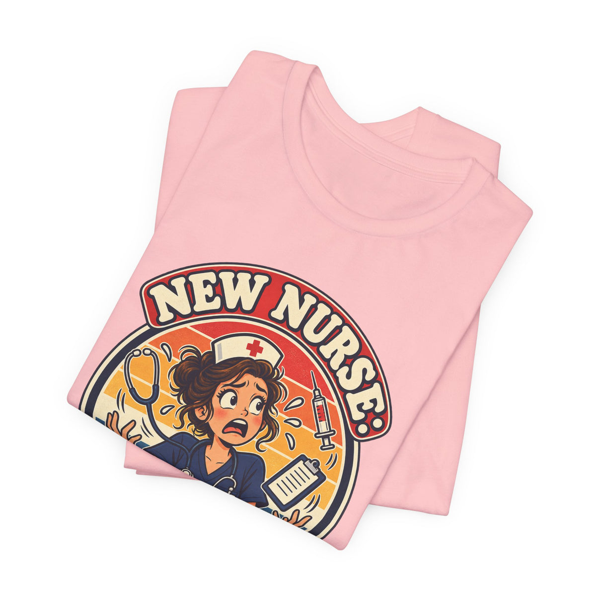 New Nurse: Powered by Panic Funny Nurse Humor T-Shirt