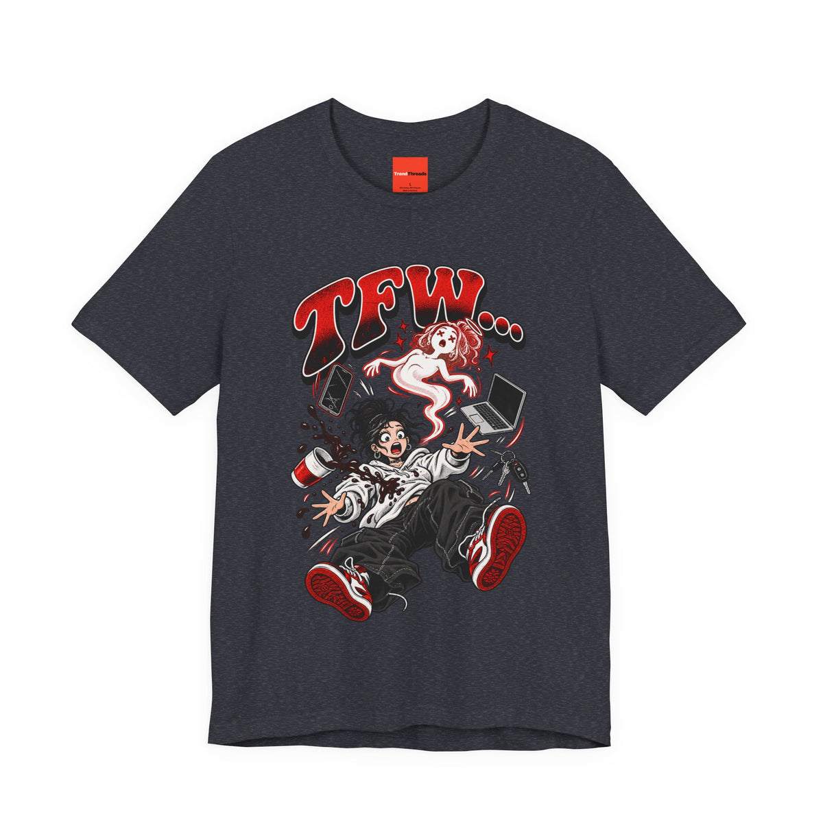 TFW… Funny General Y2K T-Shirt