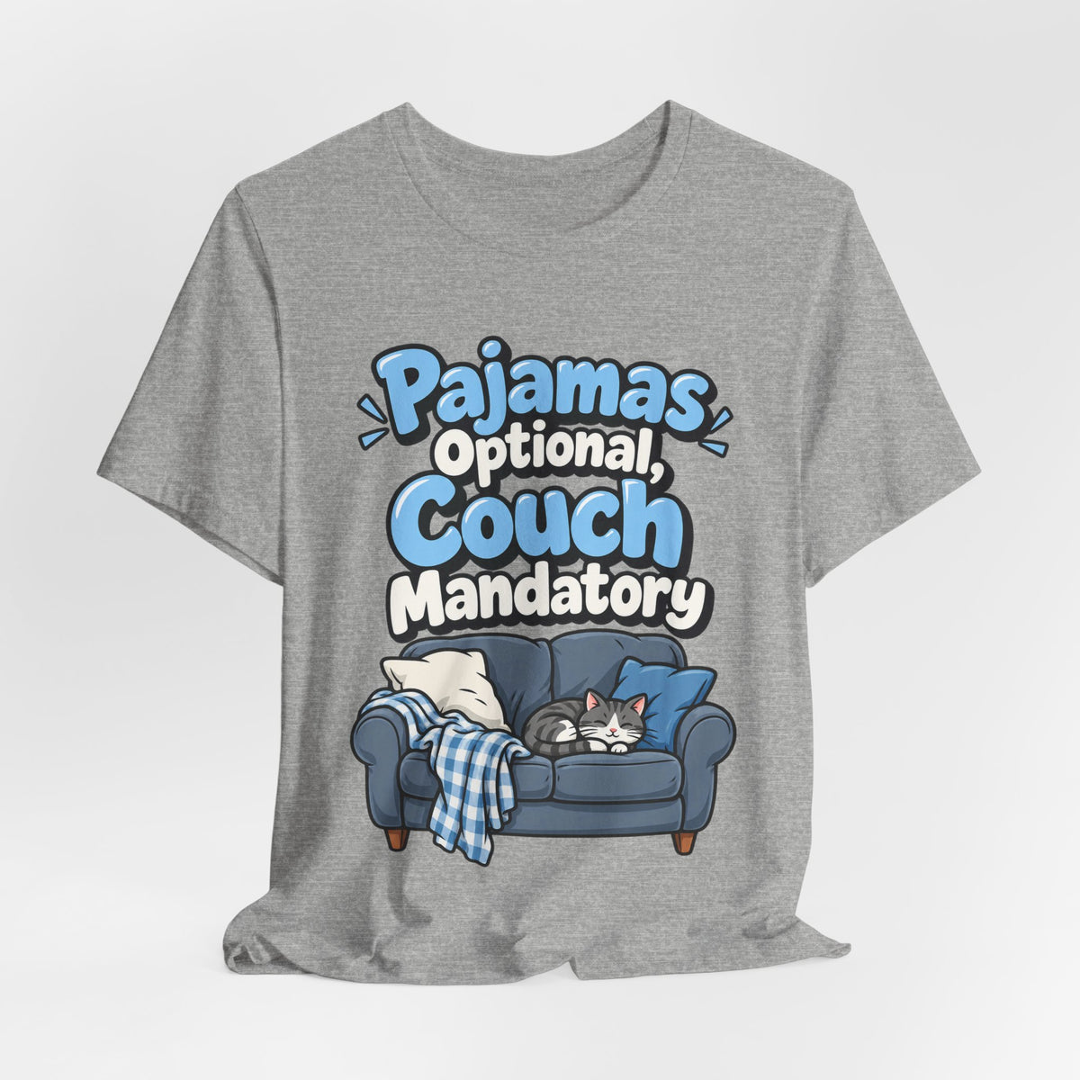 Pajamas Optional, Couch Mandatory Funny Work-From-Home T-Shirt