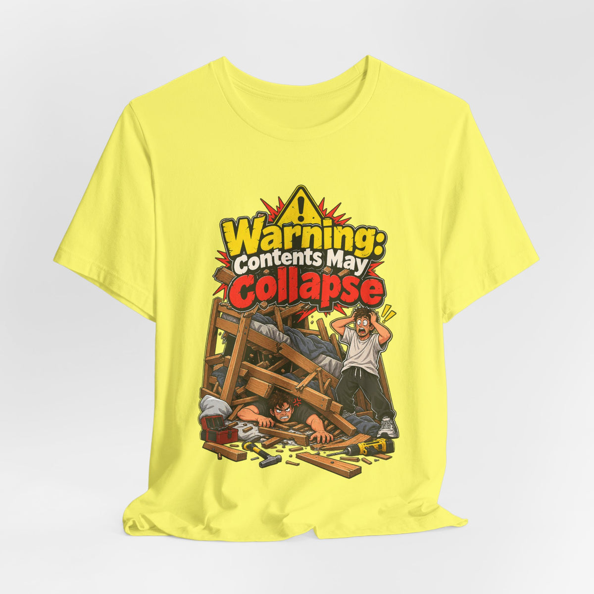 Warning: Contents May Collapse Funny Moving T-Shirt