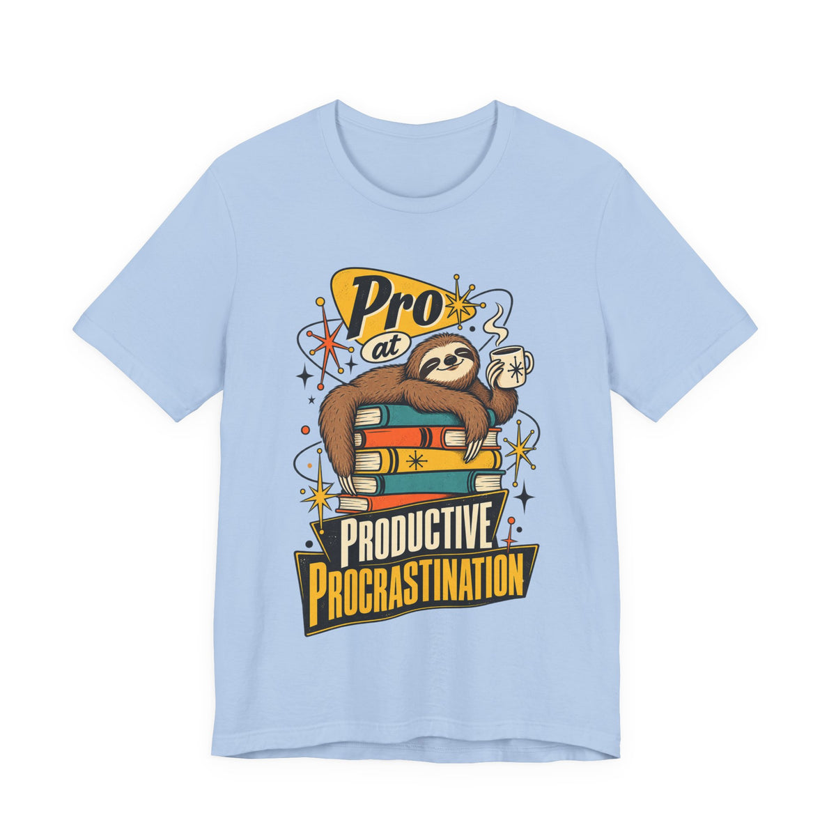 Pro at Productive Procrastination Funny Sarcastic T-Shirt