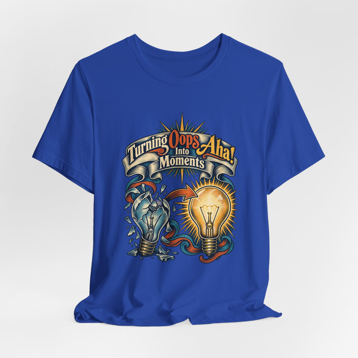 Turning Oops Into Aha! Moments Funny Inventor T-Shirt