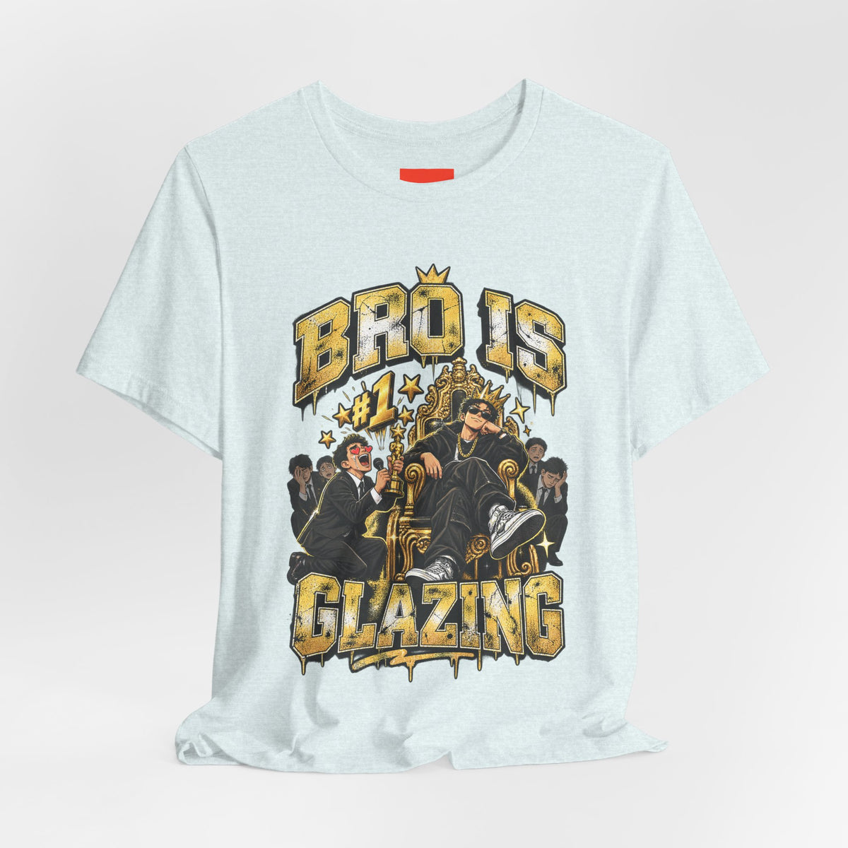 BRO IS GLAZING Funny Streetwear T-Shirt