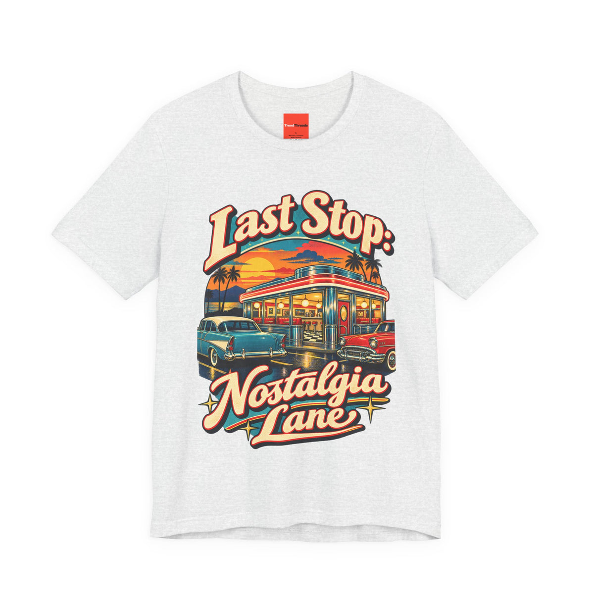 Last Stop: Nostalgia Lane Funny Retro Vintage T-Shirt