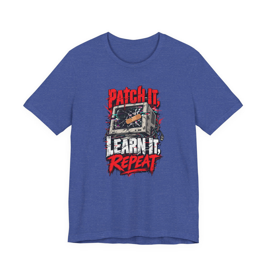 Patch It, Learn It, Repeat Funny Programmer T-Shirt