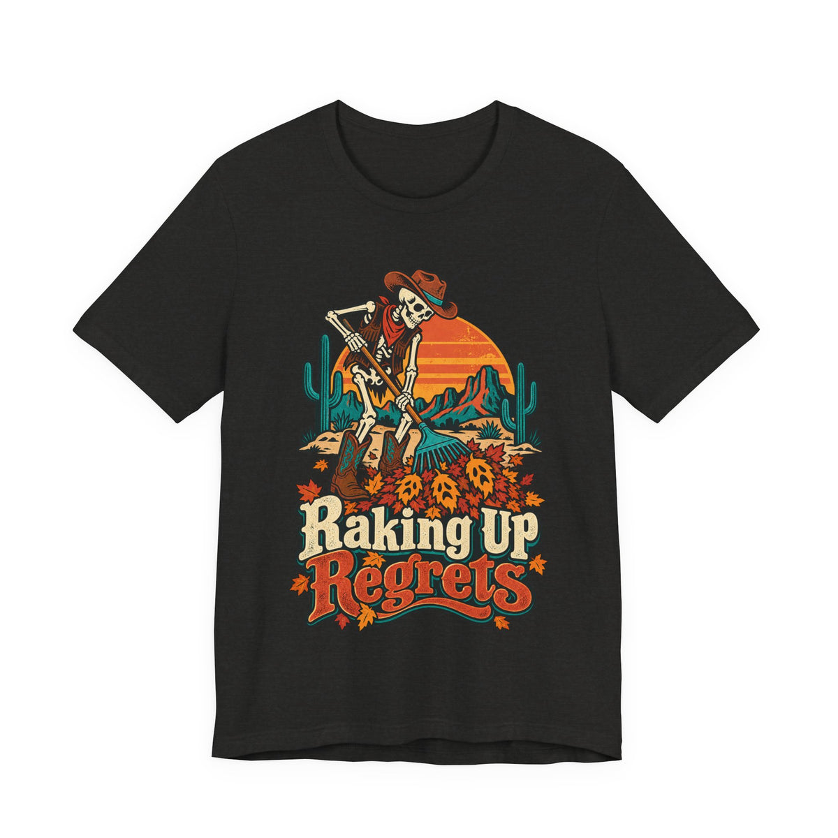 Raking Up Regrets Funny Autumn T-Shirt