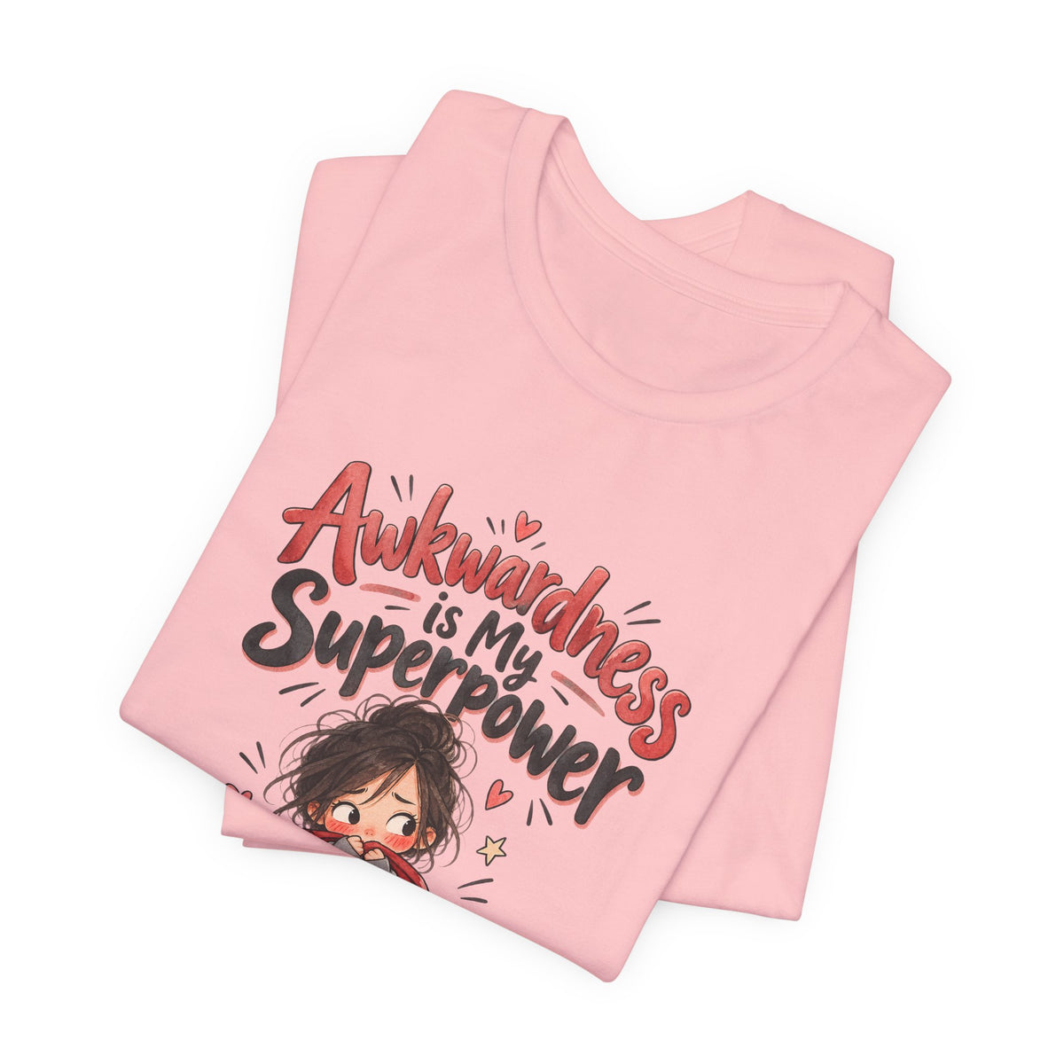 Awkwardness is My Superpower Funny Introvert T-Shirt