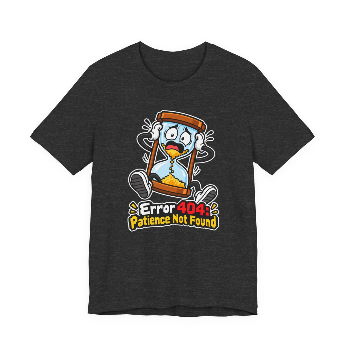 Error 404: Patience Not Found Funny Tech T-Shirt