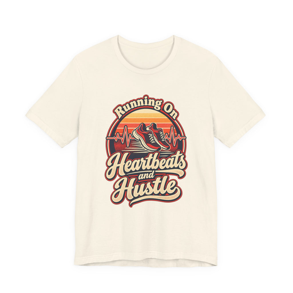 Running On Heartbeats and Hustle Funny Nurse T-Shirt