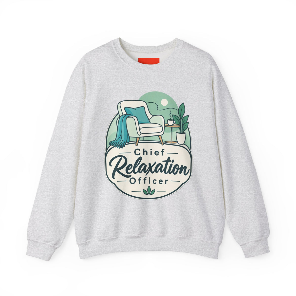Chief Relaxation Officer Funny Office Sweatshirt
