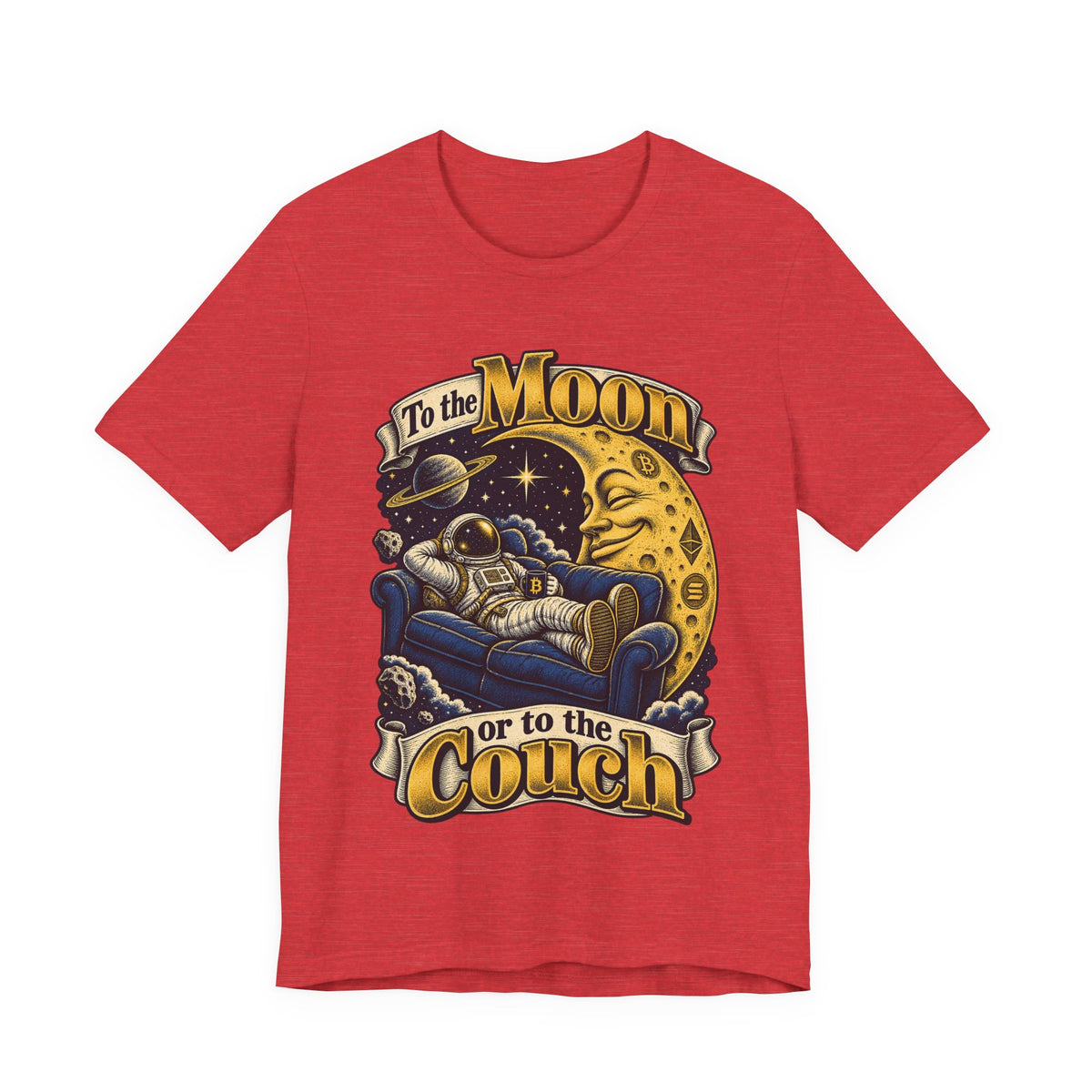 To the Moon or to the Couch Funny Crypto Investor T-Shirt