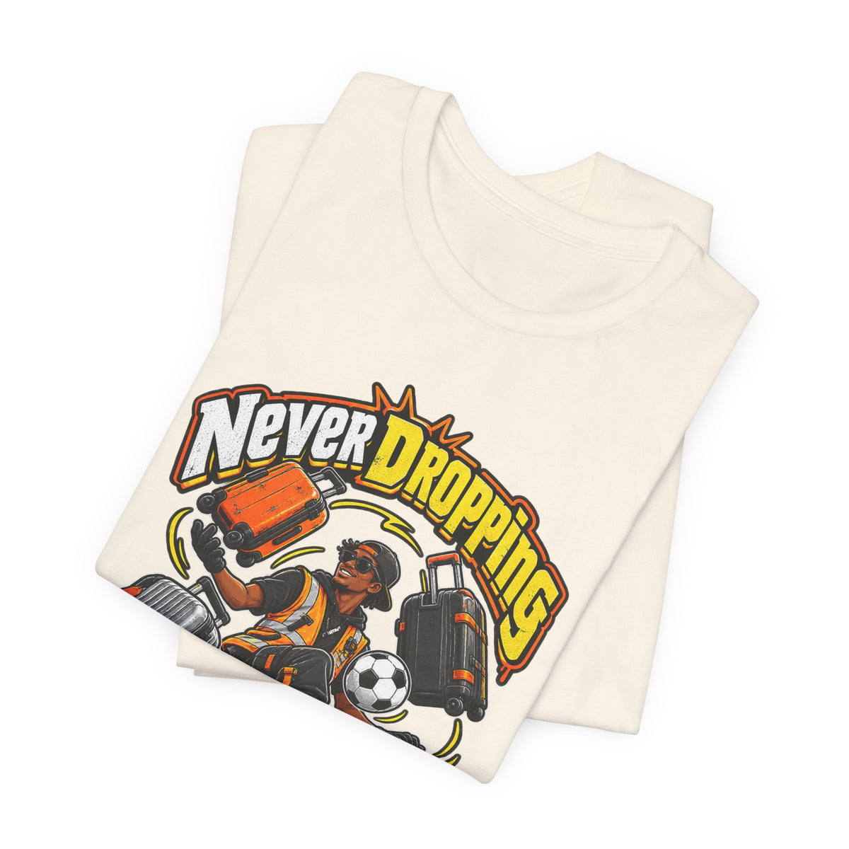Never Dropping the Ball (Or Bags) Funny Baggage Handler T-Shirt