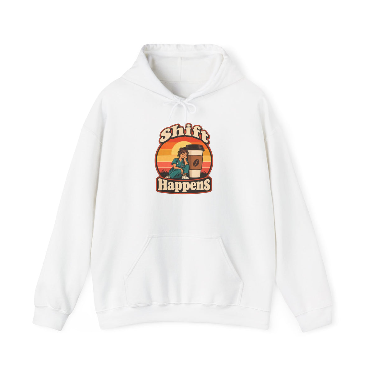 Shift Happens Funny Nurse Humor Hoodie