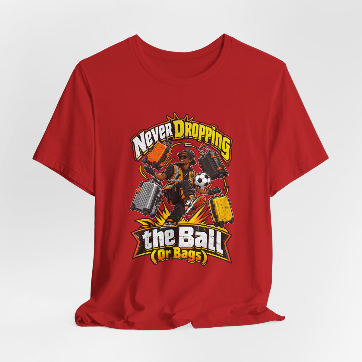 Never Dropping the Ball (Or Bags) Funny Baggage Handler T-Shirt