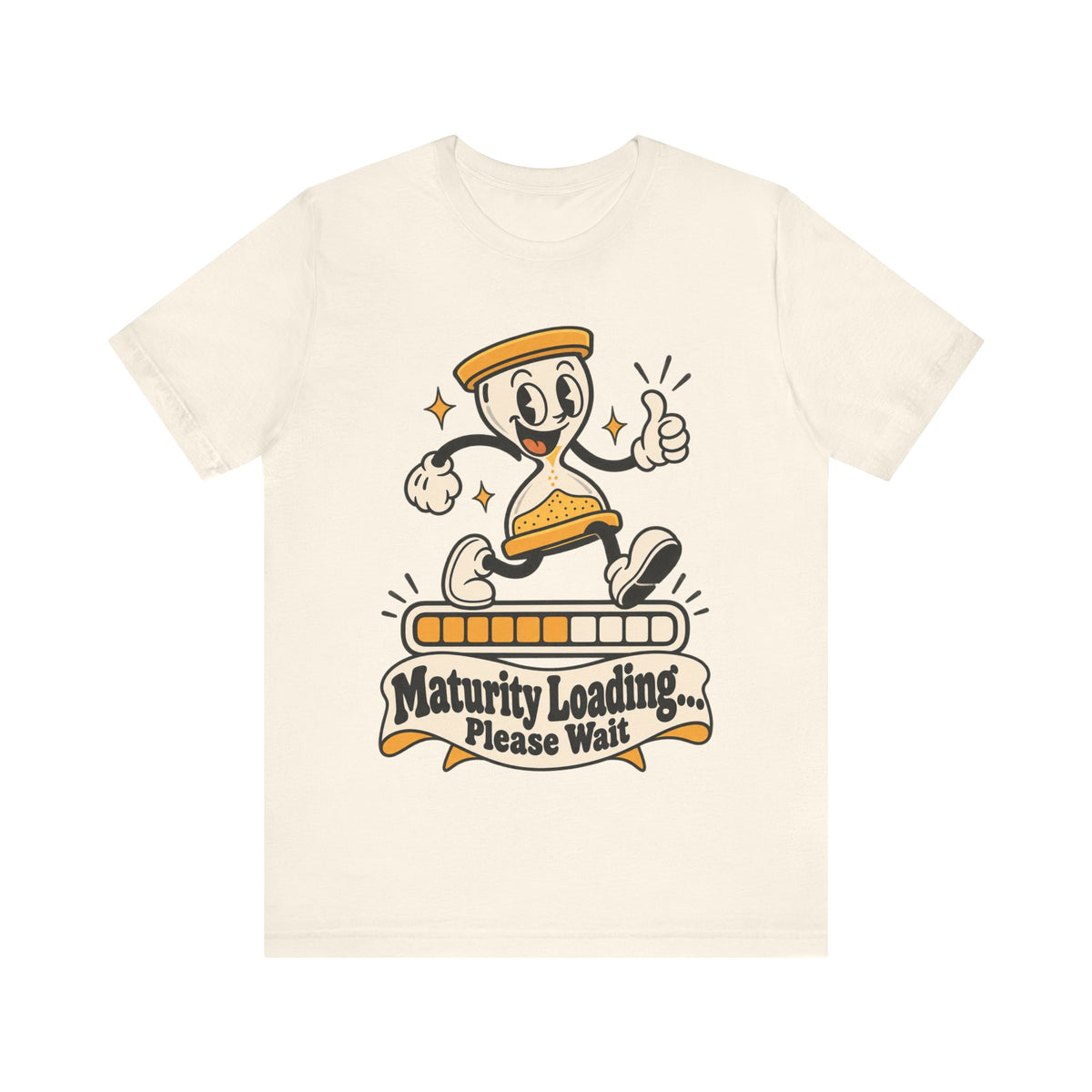Maturity Loading... Please Wait Funny Self-Deprecating T-Shirt