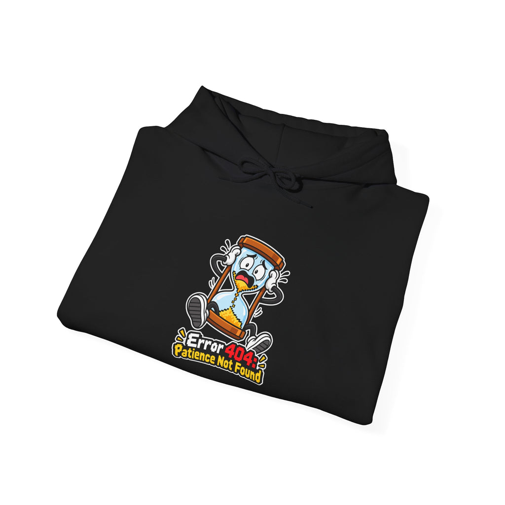 Error 404: Patience Not Found Funny Tech Hoodie