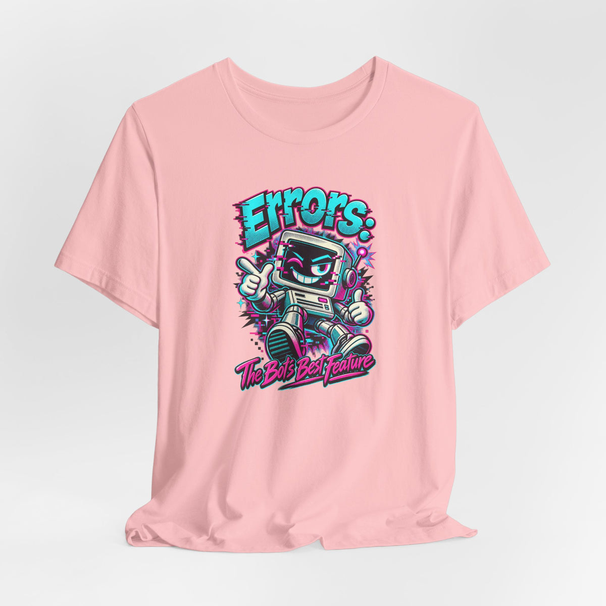 "Errors: The Bot’s Best Feature" Funny Programmer T-Shirt