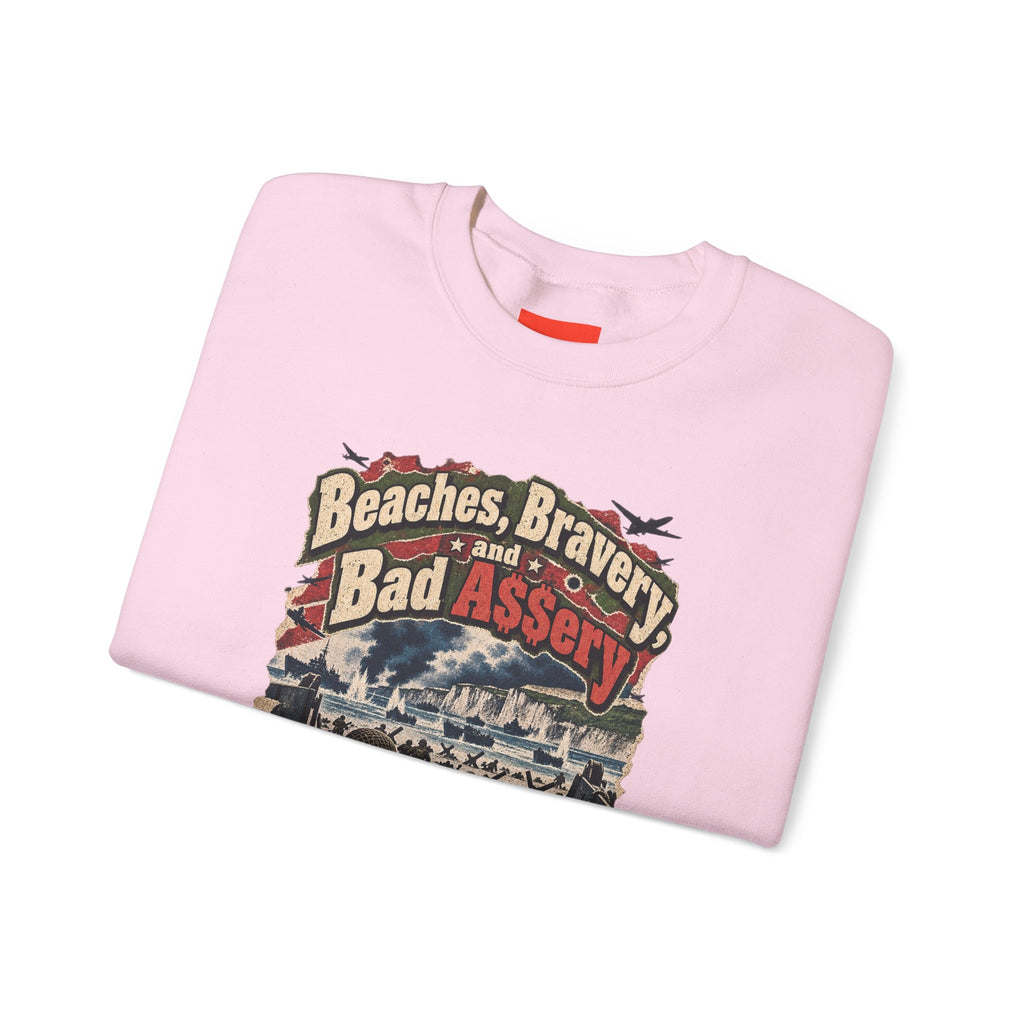 Beaches, Bravery, and Bad A$$ery Funny Beach Sweatshirt