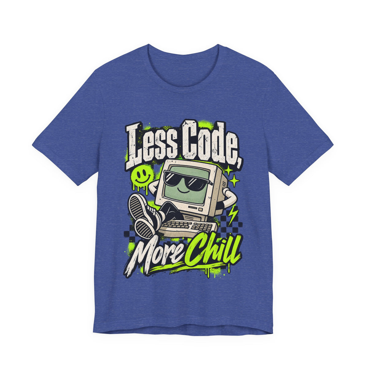Less Code, More Chill Funny Programmer T-Shirt