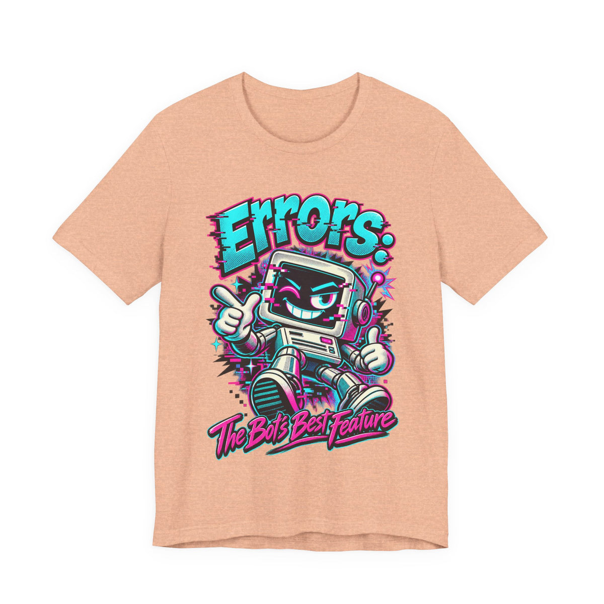 "Errors: The Bot’s Best Feature" Funny Programmer T-Shirt