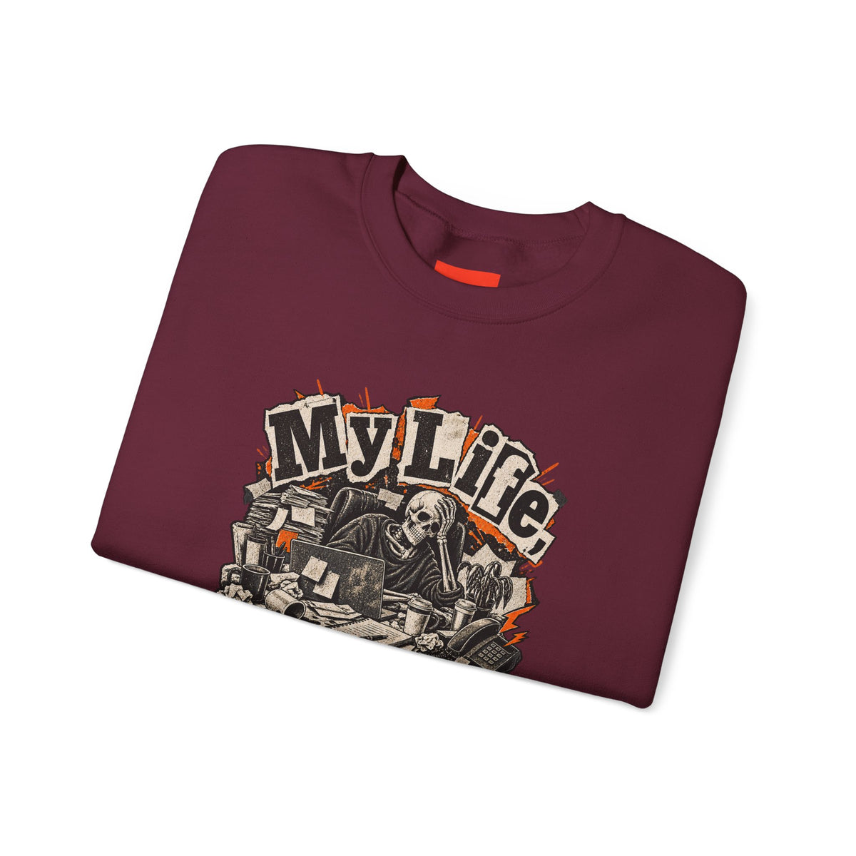 My Life, Expert Level Mess Funny Parenting Sweatshirt