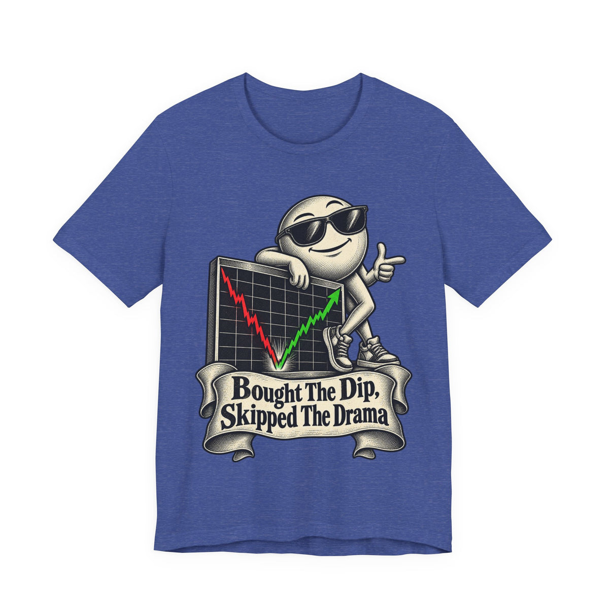 Bought The Dip, Skipped The Drama Funny Stock Market T-Shirt