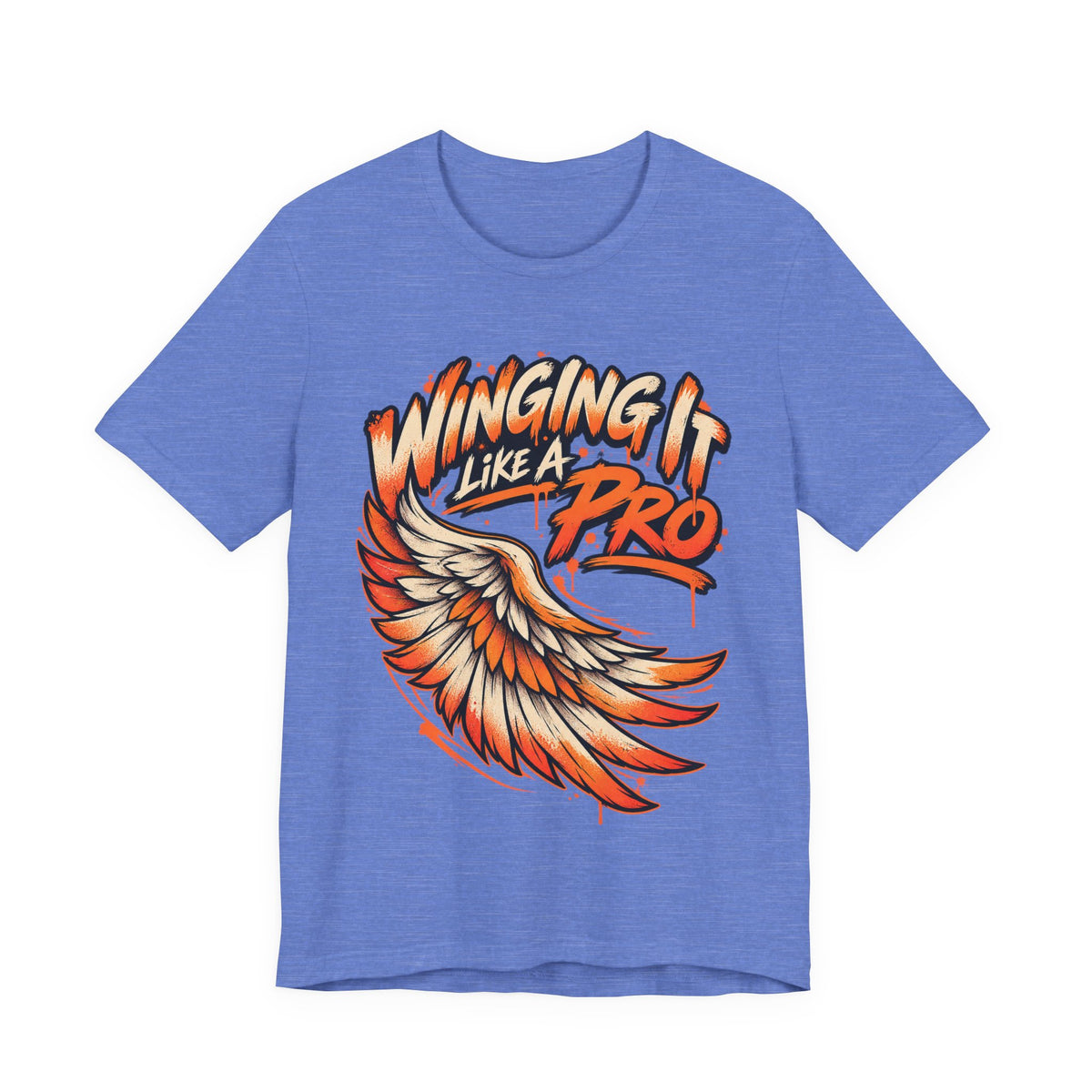 Winging It Like A Pro Funny Self-Deprecation T-Shirt