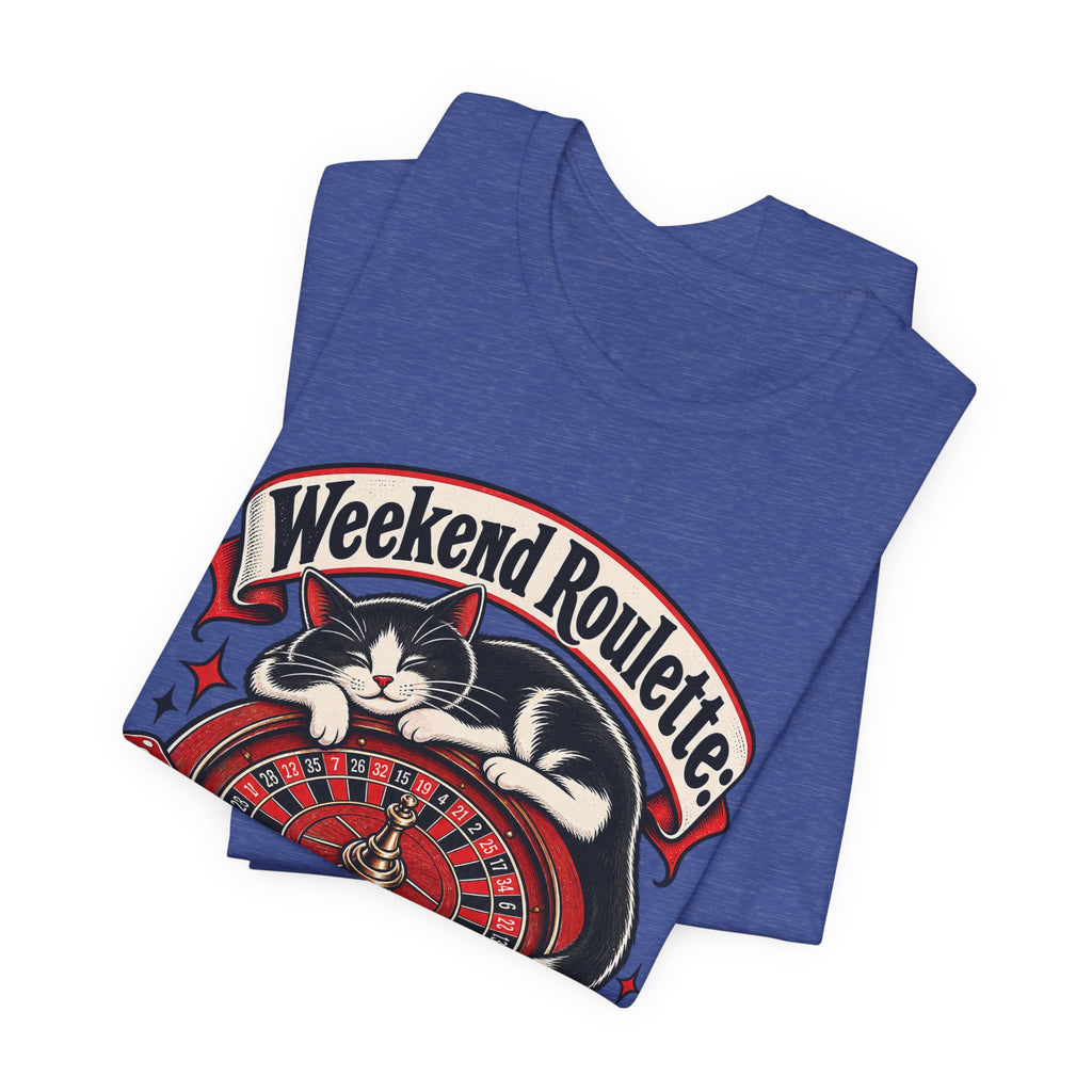 Weekend Roulette: Spin or Nap? Funny Casual Gambler T-Shirt