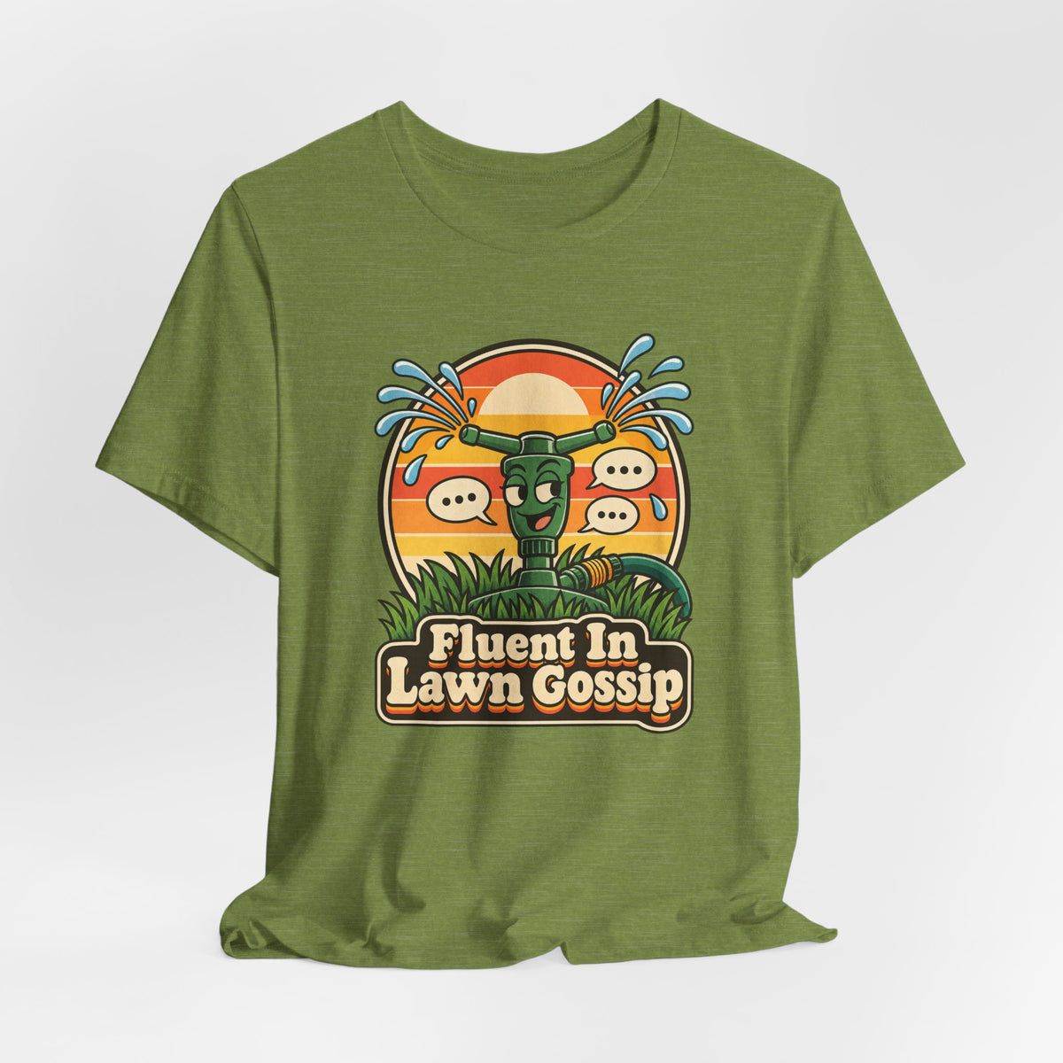 Fluent In Lawn Gossip Funny Gardening T-Shirt