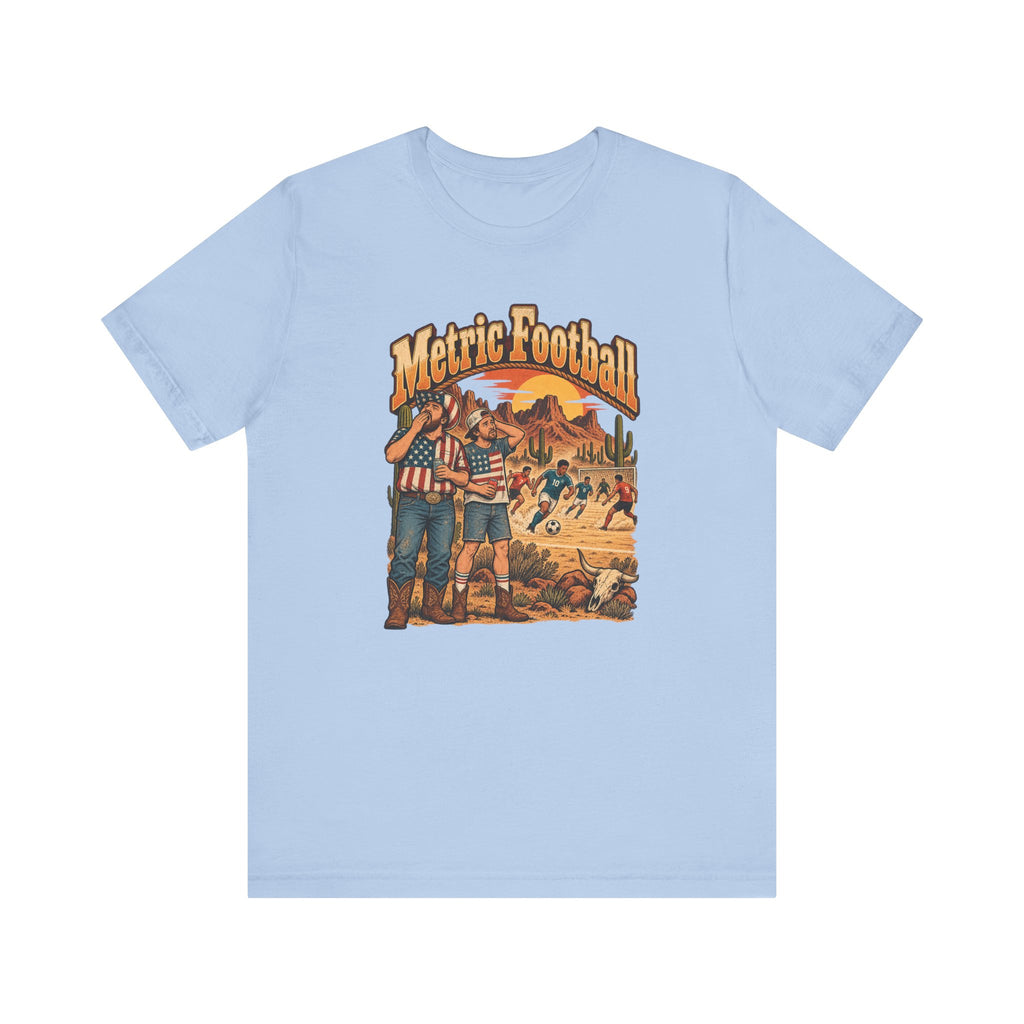 Metric Football Funny Western Ranch T-Shirt