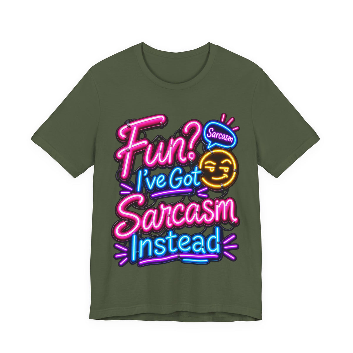 Fun? I’ve Got Sarcasm Instead Funny Sarcastic Humor T-Shirt