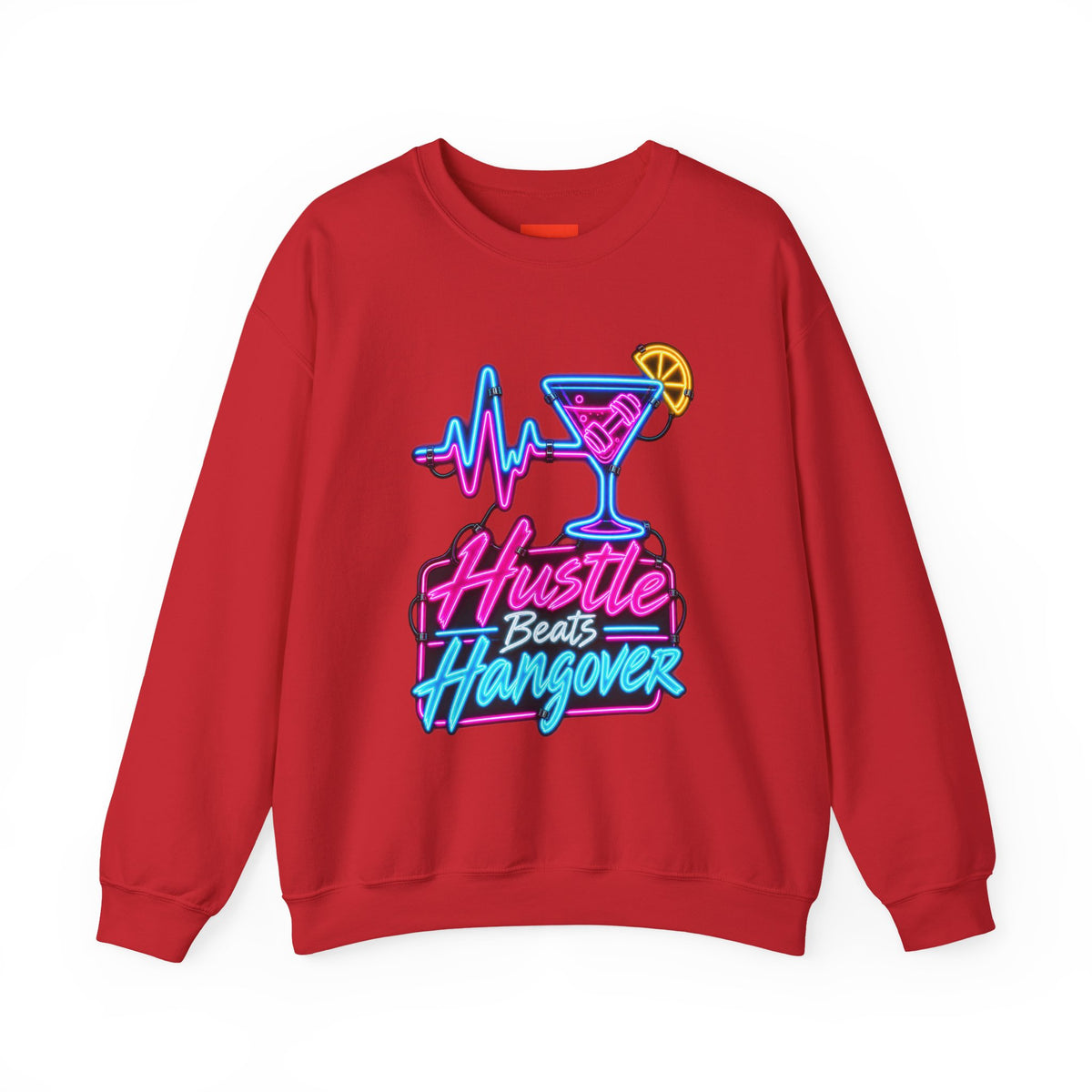 Hustle Beats Hangover Funny Fitness Sweatshirt