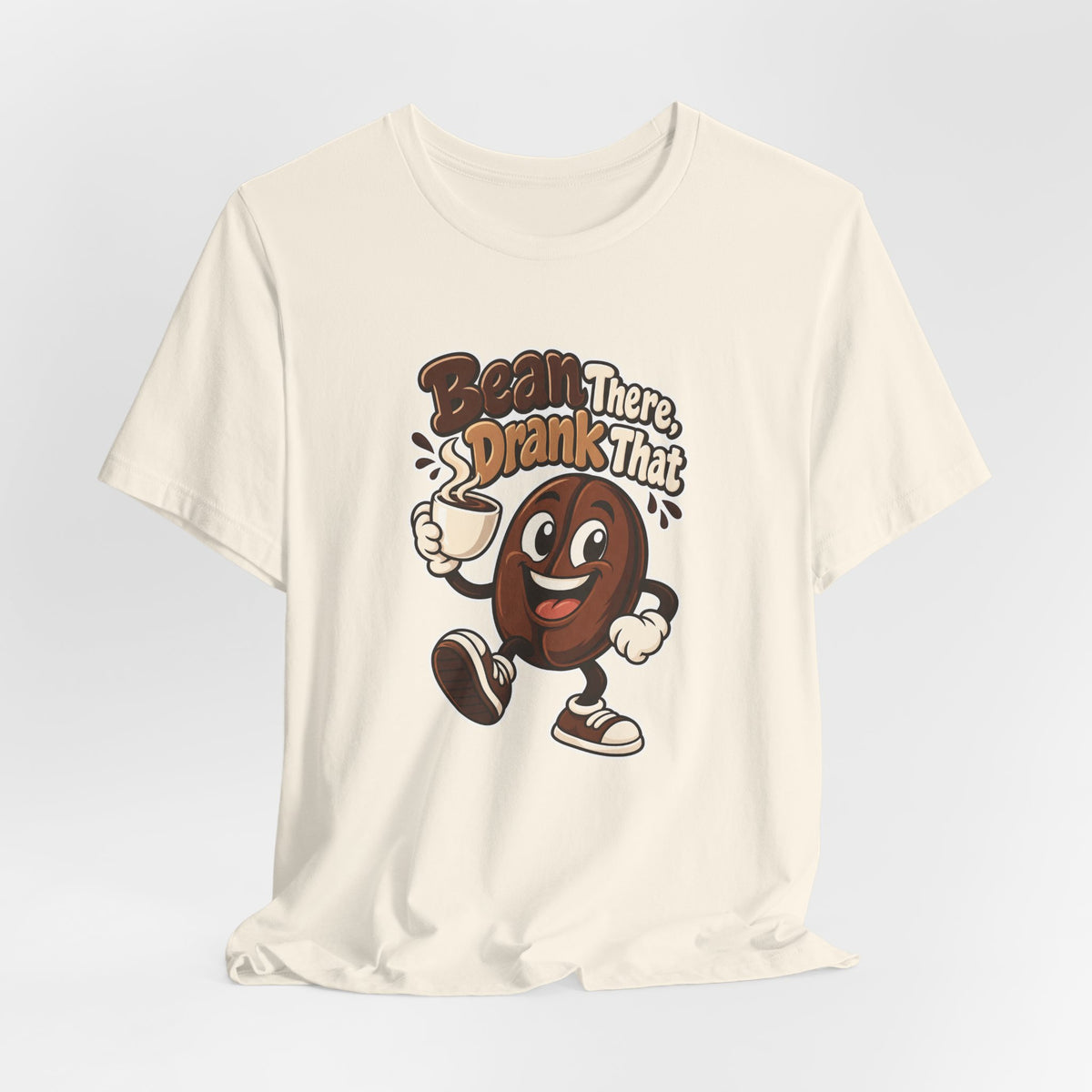 Bean There, Drank That Funny Coffee T-Shirt