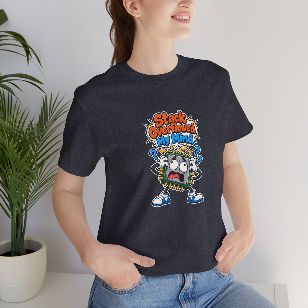 Stack Overflowed My Mind Funny Programmer T-Shirt