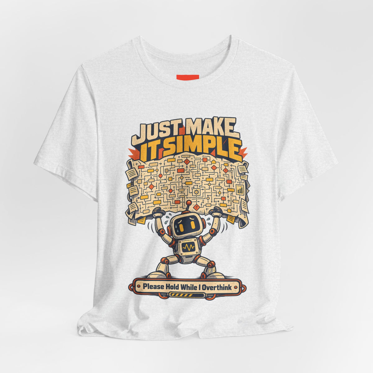 Please Hold While I Overthink Funny Programmer T-Shirt