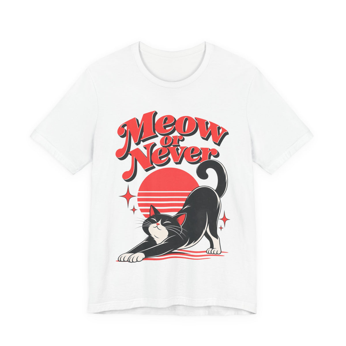 Meow or Never Funny Cat Lover T-Shirt