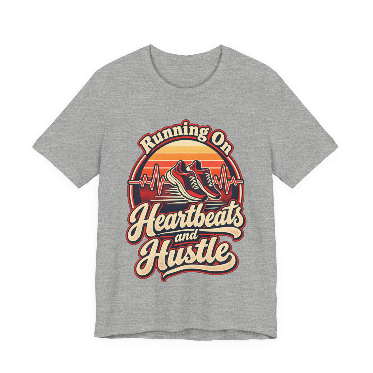 Running On Heartbeats and Hustle Funny Nurse T-Shirt