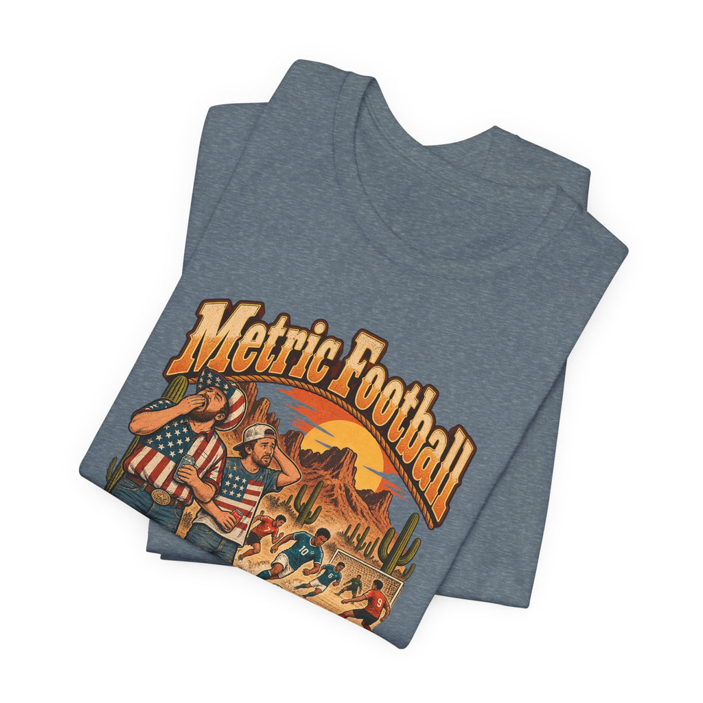 Metric Football Funny Western Ranch T-Shirt