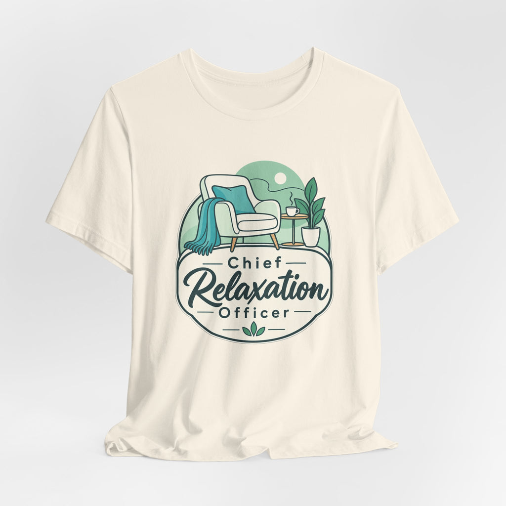Chief Relaxation Officer Funny Office T-Shirt