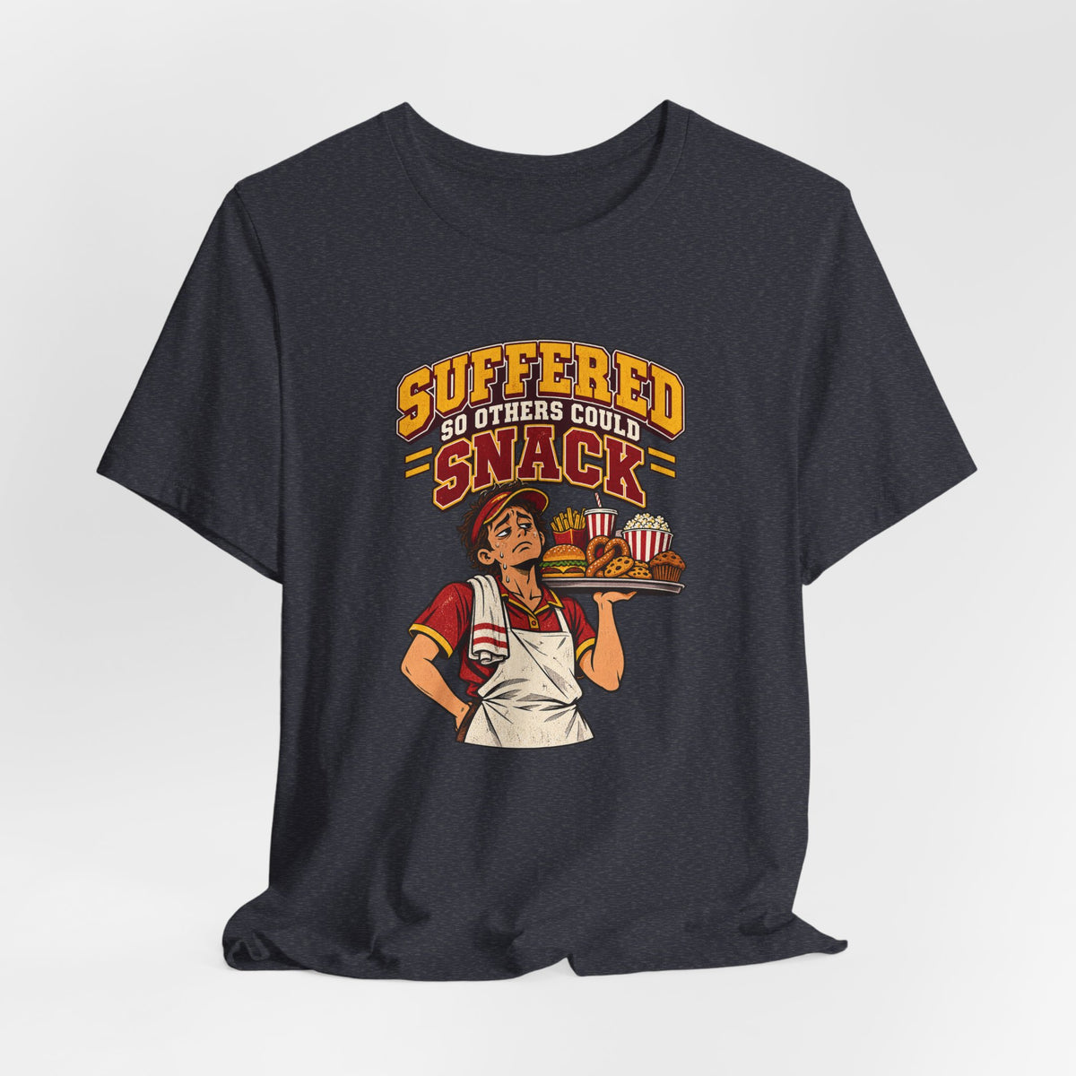 Suffered So Others Could Snack Funny Food Service T-Shirt