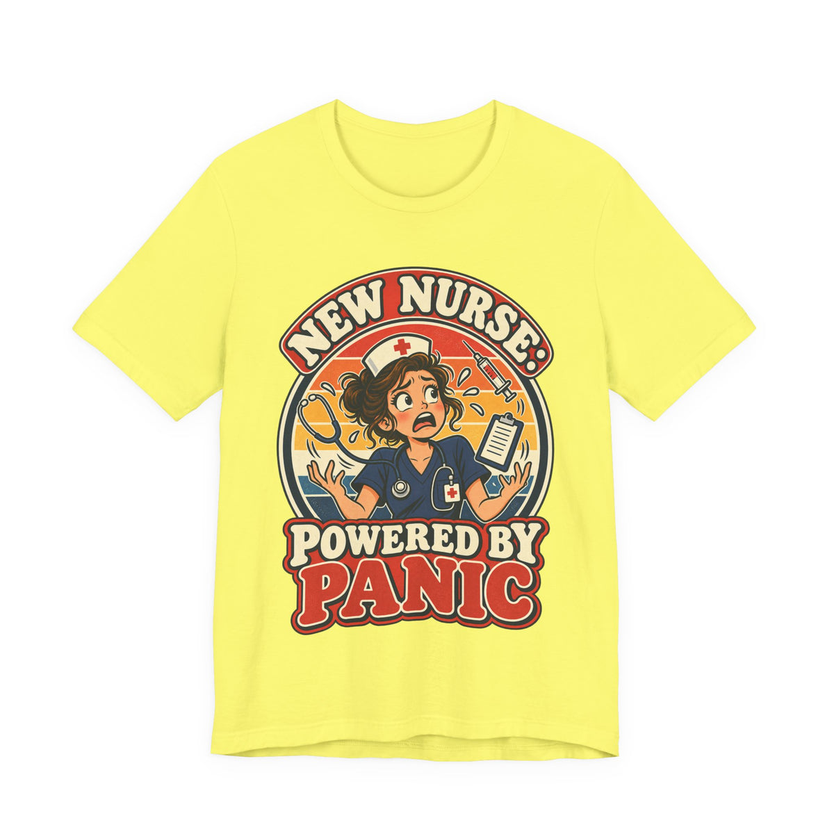 New Nurse: Powered by Panic Funny Nurse Humor T-Shirt