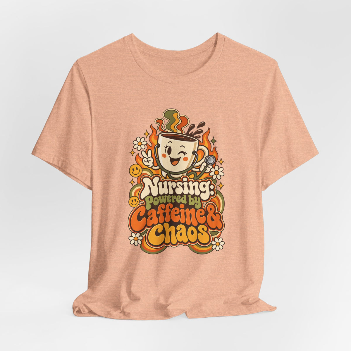 Nursing: Powered by Caffeine & Chaos Funny Nurse T-Shirt