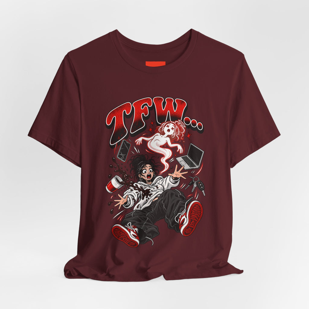 TFW… Funny General Y2K T-Shirt